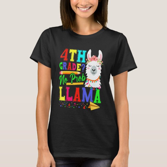 Fjärde Klass: Prob Llama Back to school första dag T Shirt (Framsida)