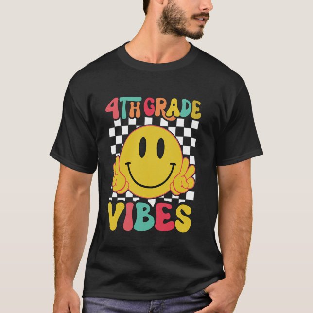 Fjärde Klass Vibes förstadagarlärare Studenter til T Shirt (Framsida)