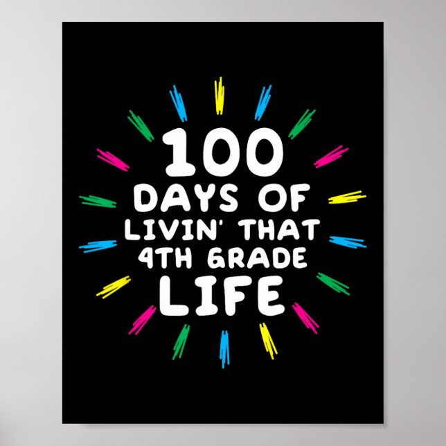 Fjärde klassens livstid Klass 100 skoldagar Poster (Framsidan)