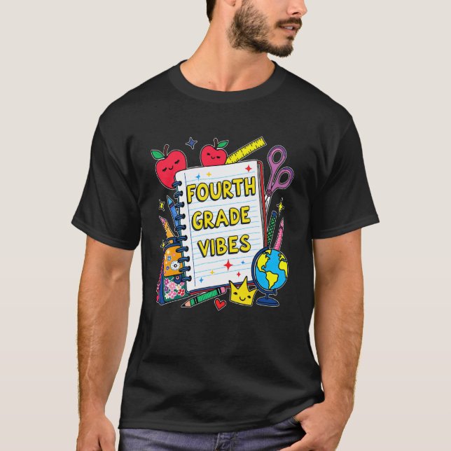Fjärde Klassens Vibrationer Lärare Barn 4:e Klass  T Shirt (Framsida)