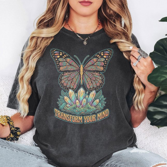 Fjäril Kristall Boho "Förvandla Ditt Sinne" T Shirt (Skapare uppladdad)