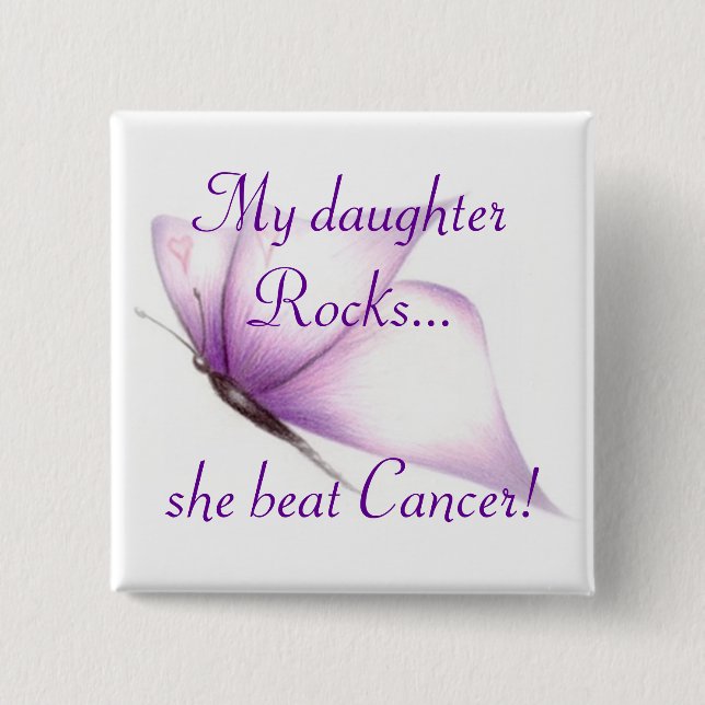 fjärilen klämmer fast, min daughterRocks,… som hon Knapp (Framsida)