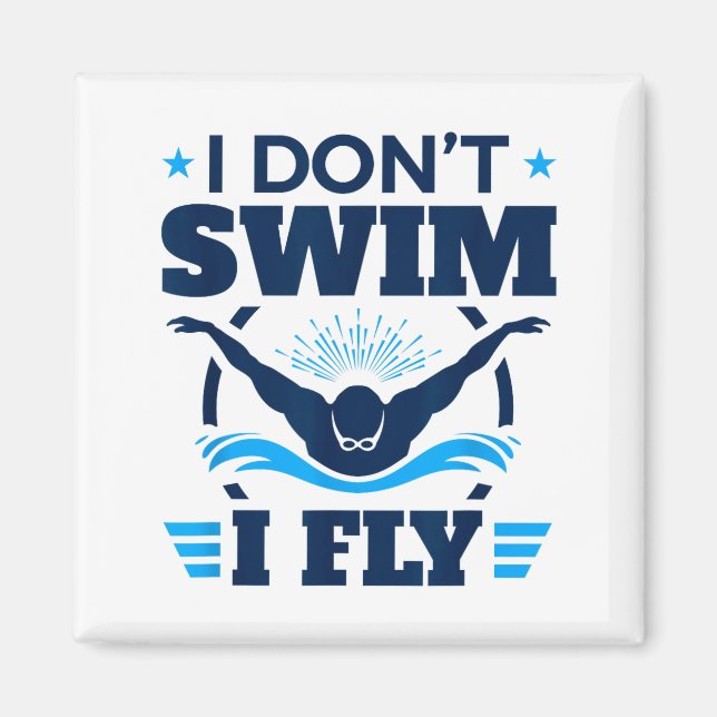 Fjärilsimmaren Jag simmar inte Jag flyger  Magnet (Framsidan)