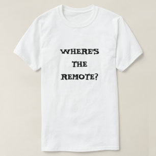 Fjärrkontroll saknas t shirt