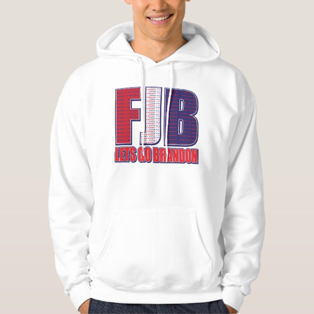 FJB Lets Go Brandon Hoodie (Framsida)