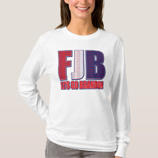 FJB - Lets Go Brandon T Shirt