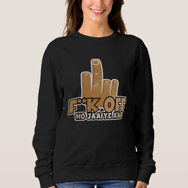 Fk Off Ho Jaaiye Aap Bollywood Sarcastic  Hindi Pu T Shirt (Framsida)