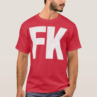 FK T SHIRT