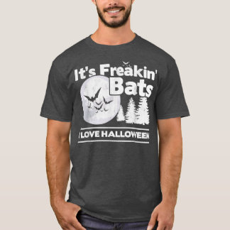Fladdermus Det är Freakin Fladdermöss i Kärlek Hal T Shirt