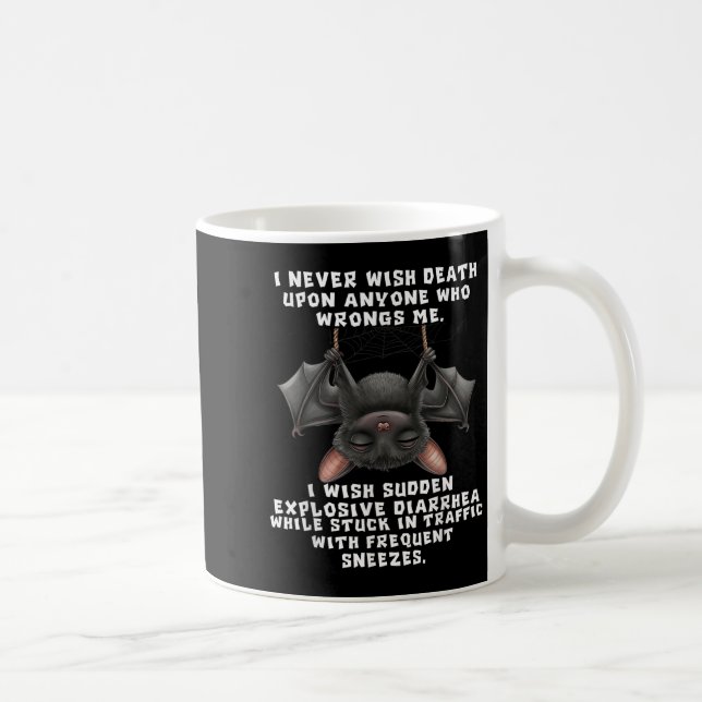 Fladdermus vill jag aldrig dö för någon som kränke kaffemugg (Höger)