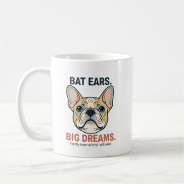 Fladdermusöron Stora Drömmar Fransk Bulldogg Rolig Kaffemugg