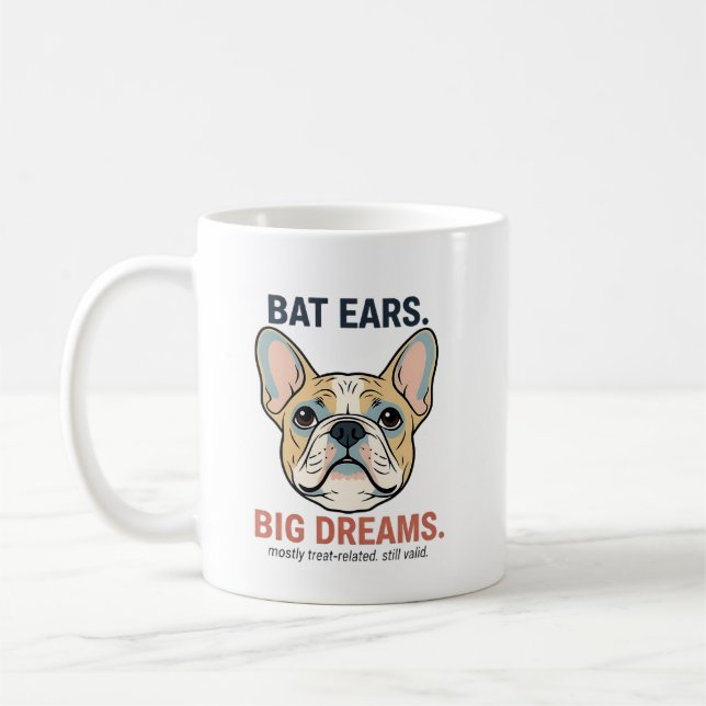 Fladdermusöron Stora Drömmar Fransk Bulldogg Rolig Kaffemugg (Vänster)