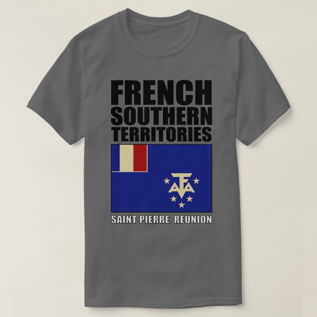 Flagga av Fransk södra territorierna T Shirt (Design framsida)
