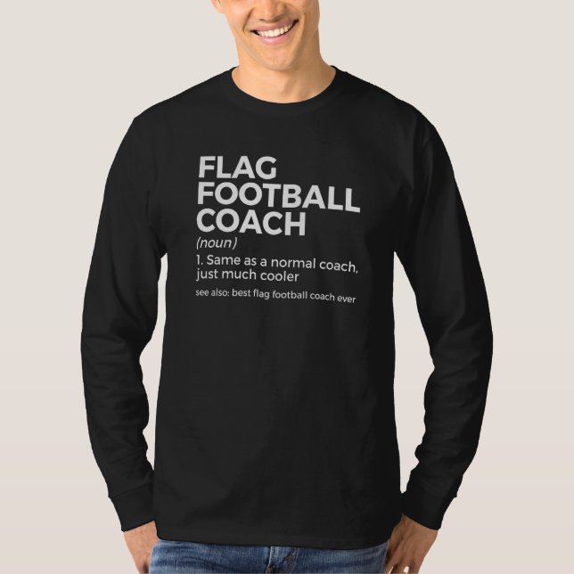 Flagga Football Coach Definition Best Coach någons T Shirt (Framsida)