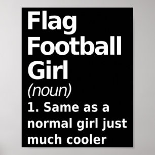 Flagga Football Girl Definition funny and Sy Woman Poster