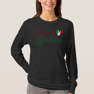 Flagga Italien Italy Ciao Bella T Shirt
