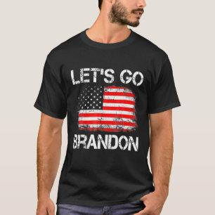 Flagga Låt oss Go Brandon Konservativ Anti Liberal T Shirt