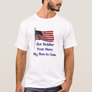 Flagga vår SoldierYour HeroMy Son-i-Lag T-shirt