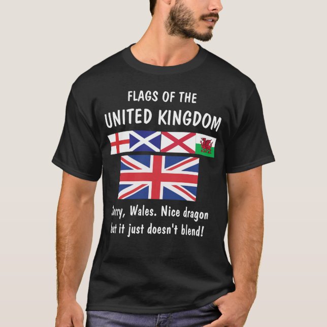 Flaggor av Förenade kungariket… ledsna Wales! Tee (Framsida)