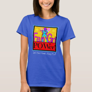 Fläkt Grl POWer "Let your Geek Flagga Fly" T-shirt