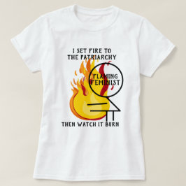 Flamande feminist Bränn patriarkin 7 T Shirt