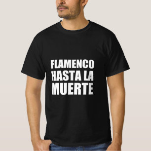 Flamenco ända till döden t shirt