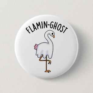 Flamin-spökfunny Flamingo Ghost Pun Knapp