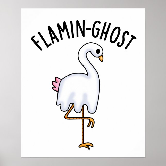 Flamin-spökfunny Flamingo Ghost Pun Poster (Framsidan)