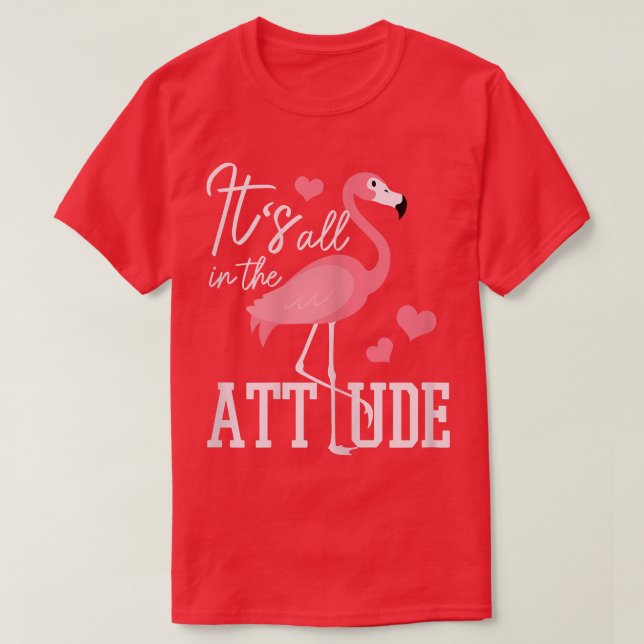 Flamingo allt i Attituden... Flamingo T Shirt (Design framsida)