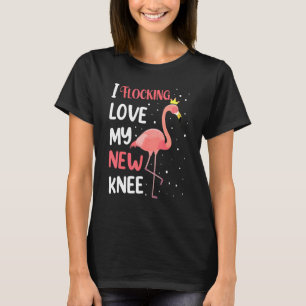 Flamingo Älskar Min Nya Knäbyte Kirurgi Tjej T Shirt