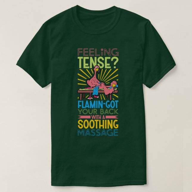Flamingo är massageterapist t shirt (Design framsida)