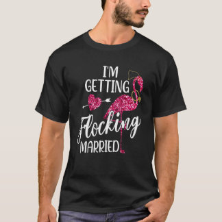 Flamingo Bachelorette Im som får flockning gift T Shirt