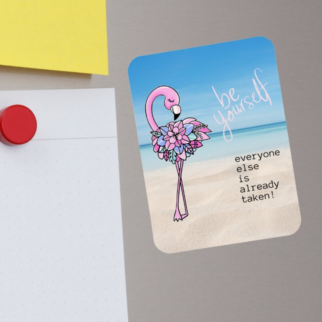 Flamingo BE Yourself Inspirational Quote Magnet (Skapare uppladdad)
