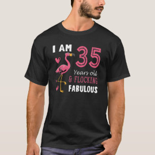 Flamingo Bird Flamingo Cute Birthday i 35 år T Shirt