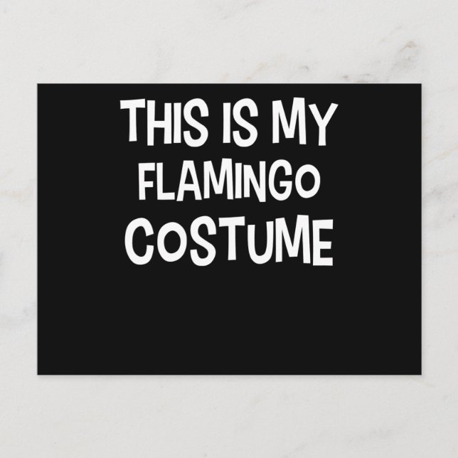 Flamingo | Det här är min Flamingo-kostym Helg Vykort (Framsida)