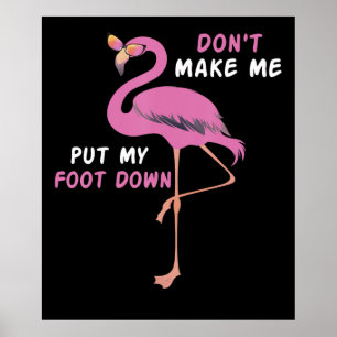 Flamingo Flamingo med glasögon gör inte att jag Poster