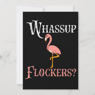 Flamingo Flamingo Whassup Flockers Tack Kort
