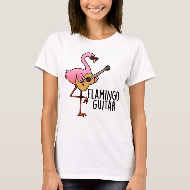 Flamingo Guitar Funny Music Pun T Shirt (Framsida)