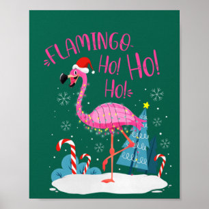 Flamingo Ho-Ho-Ho-Julens Rosa Flamingo Theme Poster