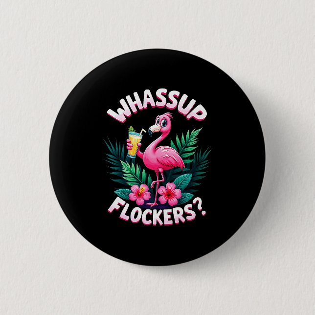Flamingo Humor Quote Flamingo Lover Whup Flockers  Knapp (Framsida)