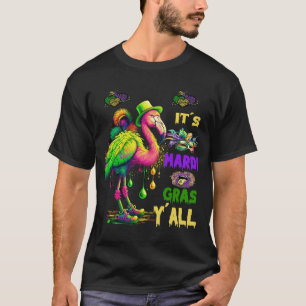 Flamingo its Mardi Grass Y'all Mardi Gras 2023 Jes T Shirt
