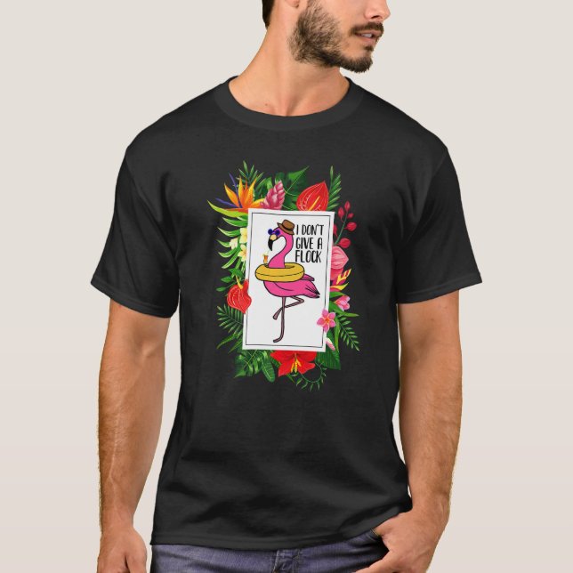 Flamingo Jag har ingen tropisk ge T Shirt (Framsida)
