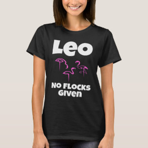 Flamingo Leo, inga flockar har getts för att säga T Shirt