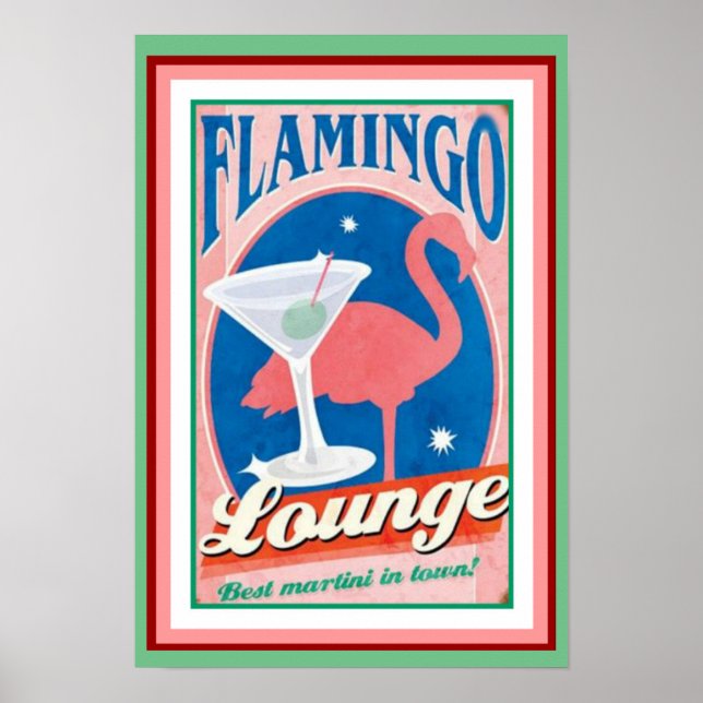 Flamingo Lounge Poster 13 x 19 (Framsidan)