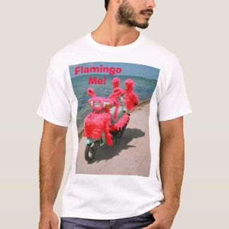 Flamingo mig! , tee