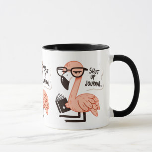 Flamingo Reading a Journal - "Håll käften, Journal Mugg