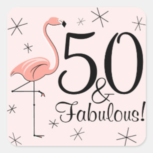 Flamingo Rosa '50 and Fabulous!'-etikettakare Fyrkantigt Klistermärke
