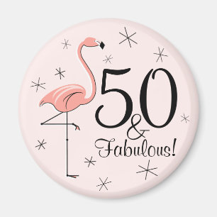Flamingo Rosa 50 och Fabulous! magnet