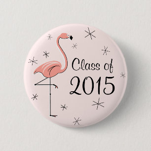 Flamingo Rosa Class of 2015 Button Knapp