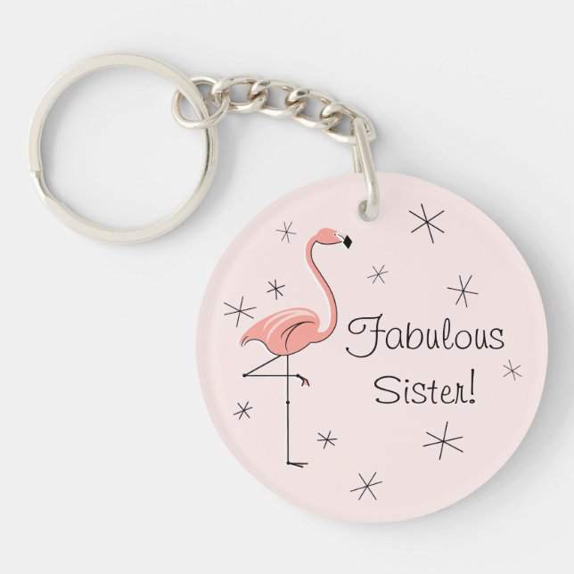 Flamingo Rosa "Fabulous Sister!", akrylisk nyckelk (Framsidan)